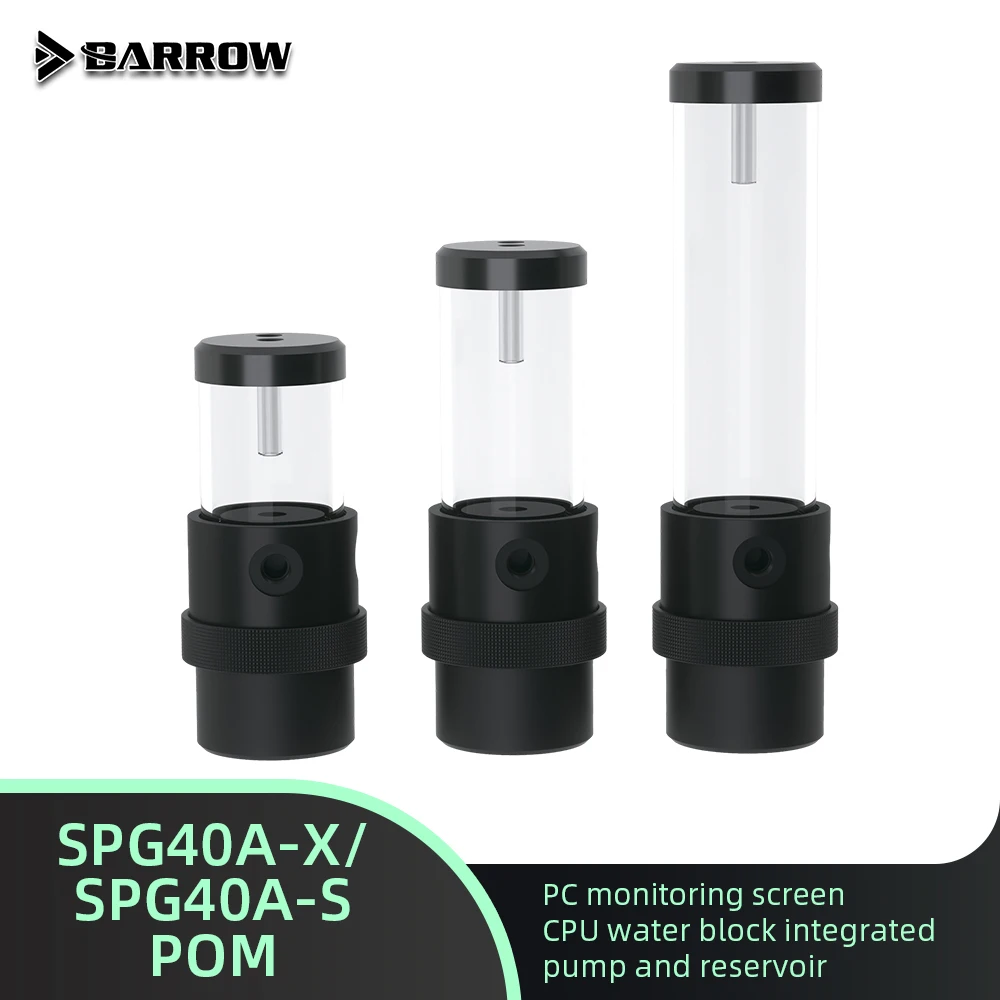 Pc Gaming Xịn - Barrow PWM su pompası rezervuar SPG40A-S/SPG40A-X